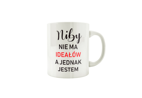 Kubek Niby nie ma ideałów