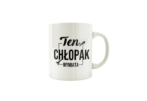 Kubek Ten chłopak wymiata