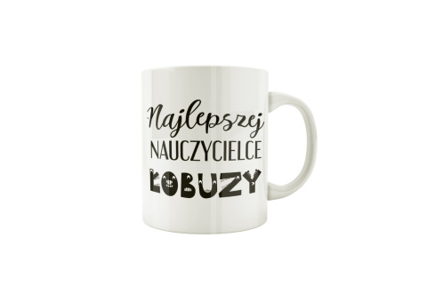 Kubek Najlepszej nauczycielce łobuzy