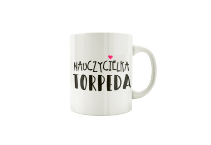 Kubek Nauczycielka torpeda