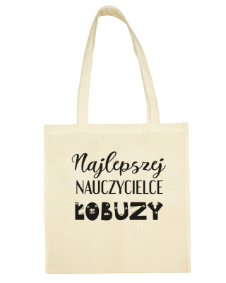 Torba Najlepszej nauczycielce łobuzy