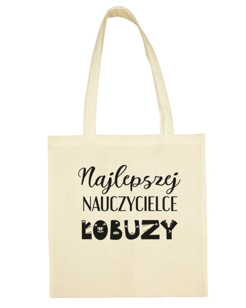 Torba Najlepszej nauczycielce łobuzy