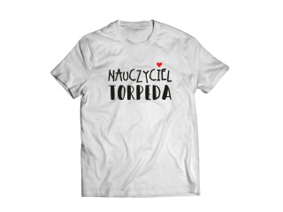 Koszulka Nauczyciel torpeda
