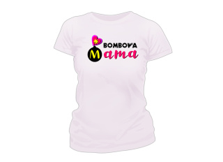 Koszulka Bombowa mama róż
