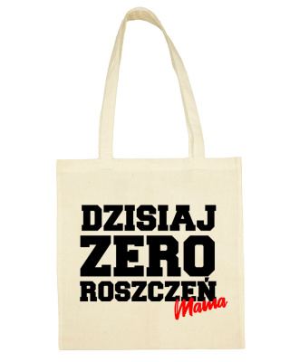 Torba Dzisiaj zero roszczeń Mama