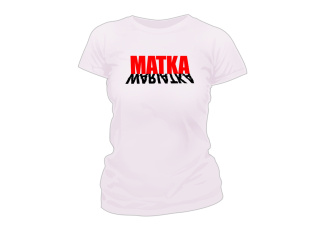 Koszulka Matka wariatka