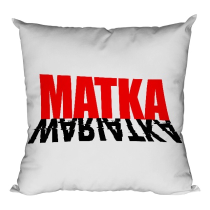 Poduszka Matka wariatka
