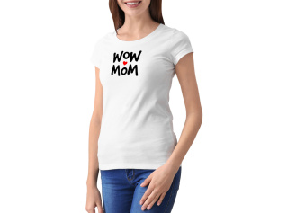Koszulka Wow mom