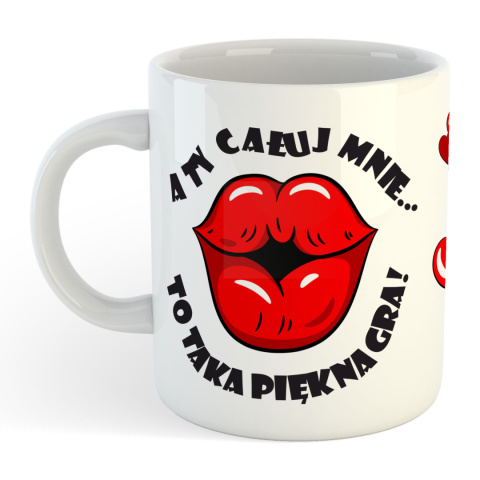 Kubek A Ty całuj mnie Kubek A Ty całuj mnie