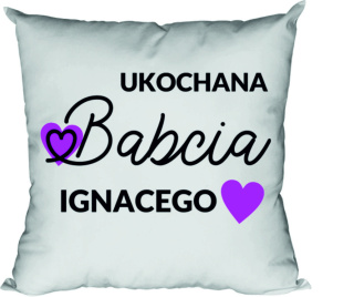 Poduszka Ukochana babcia imię
