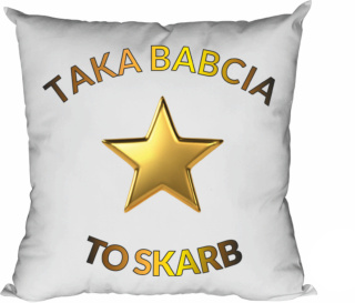 Poduszka Taka babcia to skarb