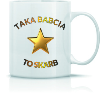 Kubek Taka babcia to skarb