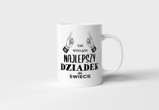 Kubek Tak wygląda najlepszy dziadek na świecie