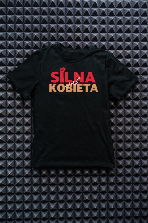 Koszulka Silna jak kobieta
